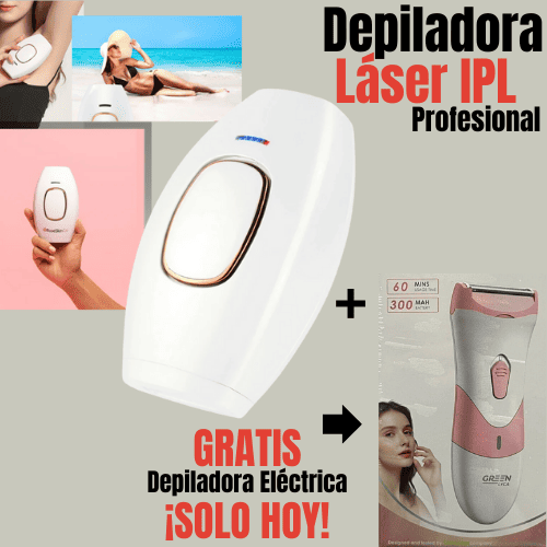¡50% HOY! Depiladora Láser IPL Profesional + GRATIS Depiladora Eléctrica ¡ÚLTIMAS UNIDADES!